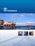 SOBRE COTEMAR. embarcaciones cuentan con la certificación ISM [International Safety Management] para sus actividades de Seguridad Marítima.
