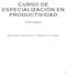 CURSO DE ESPECIALIZACIÓN EN PRODUCTIVIDAD