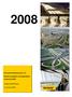 Ferrovial Infraestructuras, S.A. Informe de gestión correspondiente al ejercicio 2008. Consejo de Administración. 31 de marzo de 2009