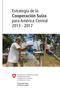 Estrategia de la Cooperación Suiza para América Central 2013-2017