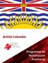 British Columbia. Programas de Nominación Provincial
