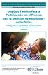 Una Guía Familiar Para la Participación en el Proceso para la Medición de Resultados* de los Niños
