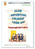 ClubDeportivoColegioLEÓNXIII Fundado en 1.986 Junta Directiva