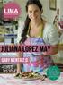Lopez Juliana es fresca y natural como su cocina, nos invita a descubrir su mundo