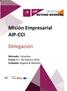 Misión Empresarial AIP-CCI. Delegación. Mercado: Colombia Fecha: 01-06 Febrero 2016 Ciudades: Bogotá & Medellín