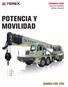 Gama de Productos métrico / imperial POTENCIA Y MOVILIDAD T 340 T 340 XL T 560 T 780