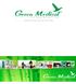 Greenmedical / About Us. 2 Cosméticos / Cosmetics 7 Contacto / Contact