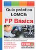 FP Básica. Guía práctica LOMCE: enseñanza. Guía para analizar el impacto de las principales novedades en los centros educativos