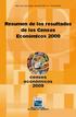INSTITUTO NACIONAL DE ESTADÍSTICA Y GEOGRAFÍA. Resumen de los resultados de los Censos Económicos 2009