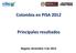 Colombia en PISA 2012. Principales resultados. Bogotá, diciembre 3 de 2013