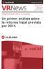 Octubre 2014 Boletín de Noticias del Grupo Vilar Riba. Un primer análisis sobre la reforma fiscal prevista por 2015