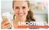 SMOOTHIES una manera fácil y deliciosa para disfrutar frutas y verduras.