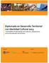 Diplomado en Desarrollo Territorial con Identidad Cultural 2013