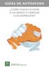 GUÍAS DE AUTOAYUDA. cómo puedo ayudar a un amigo o familiar con depresión?