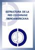 ESTRUCTURA DE LA RED COCHRANE IBEROAMERICANA