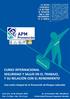 CURSO INTERNACIONAL SEGURIDAD Y SALUD EN EL TRABAJO, Y SU RELACIÓN CON EL RENDIMIENTO
