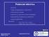 Potencial eléctrico. Trabajo y energía potencial en el campo eléctrico. Potencial de una carga puntual: Principio de superposición