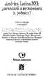 América Latina XXI: avanzará o retrocederá la pobreza?