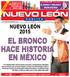 EL BRONCO HACE HISTORIA EN MÉXICO