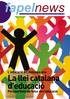 Revista Fapel Núm. 6 (Septembre de 2008): La llei catalana d'educació