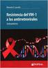 Resistencias del VIH-1 a los antirretrovirales en la Comunidad Valenciana: mutaciones y sensibilidades. J.M. Molina, J. Córdoba y M.