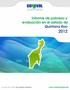 Informe de pobreza y evaluación en el estado de Quintana Roo, 2012