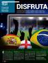 TEST. Especial Mundial. El Mundial de Fútbol es, junto. El Mundial en abierto Los derechos exclusivos del Mundial de Fútbol Brasil 2014 en España