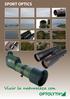 SPORT OPTICS. Vivir la naturaleza con
