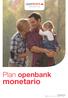 Plan openbank. monetario. openbank.es 901 247 365. @openbank_es