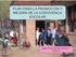 PLAN PARA LA PROMOCIÓN Y MEJORA DE LA CONVIVENCIA ESCOLAR
