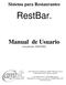 RestBarMR. Manual de Usuario (Actualizado: 10/04/2006) Sistema para Restaurantes