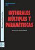 Integrales paramétricas e integrales dobles y triples.