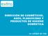 DIRECCIÓN DE COSMÉTICOS, ASEO, PLAGUICIDAS Y PRODUCTOS DE HIGIENE DOMÉSTICA