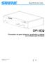 DP11EQ. Procesador de gama dinámica, ecualizador y retardo con software para Windows. Model DP11EQ User s Guide