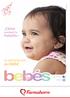 Cómo combatir la. Pañalitis? La alimentación del bebé. Año 1. Edición Nº 2. @farmahorrove. bebesfarmahorro/facebook
