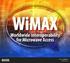 WiMAX. Worldwide Interoperability for Microwave Access. (Interoperabilidad mundial para acceso por microondas)