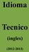 Idioma Tecnico (ingles) (2012-2013)