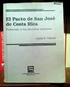 PACTO DE SAN JOSÉ DE COSTA RICA San José, Costa Rica 7 al 22 de noviembre de 1969
