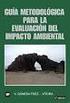 ÍNDICE. 3. Evaluación de Impacto Ambiental mediante: Informe Preventivo y Manifestación de