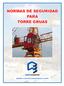 NORMAS DE SEGURIDAD PARA TORRE GRUAS
