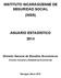 INSTITUTO NICARAGÜENSE DE SEGURIDAD SOCIAL (INSS) ANUARIO ESTADÍSTICO 2014