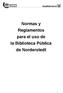 Normas y Reglamentos para el uso de la Biblioteca Pública de Norderstedt
