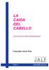 LA CAIDA DEL CABELLO GUIA PRACTICA PARA PROFESIONALES