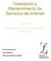 Instalación y Mantenimiento de Servicios de Internet