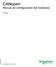35010860 05/2010. CANopen. Manual de configuración del hardware 05/2010 35010860.04. www.schneider-electric.com