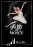 Qué tiene el Ballet de Moscú que es tan querido por el público?