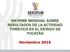 INFORME MENSUAL SOBRE RESULTADOS DE LA ACTIVIDAD TURÍSTICA EN EL ESTADO DE YUCATÁN. Noviembre 2015