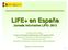 LIFE+ en España Jornada Informativa LIFE+ 2013