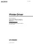 Printer Driver. Esta guía describe la configuración del controlador de la impresora en Windows 7, Windows Vista, Windows XP y Windows 2000.
