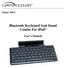 Bluetooth Keyboard And Stand Combo For ipad